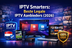 IPTV Smarters interface met smart TV, smartphone en laptop die legale IPTV aanbieders tonen in 2026