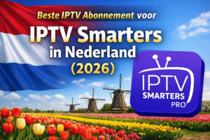 Banner over het beste IPTV abonnement voor IPTV Smarters in Nederland (2026) met Nederlandse vlag, tulpenvelden, windmolens en IPTV Smarters Pro-logo.